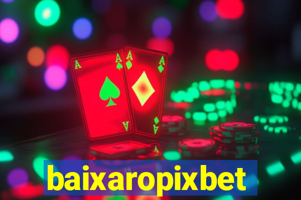 baixaropixbet