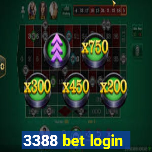 3388 bet login