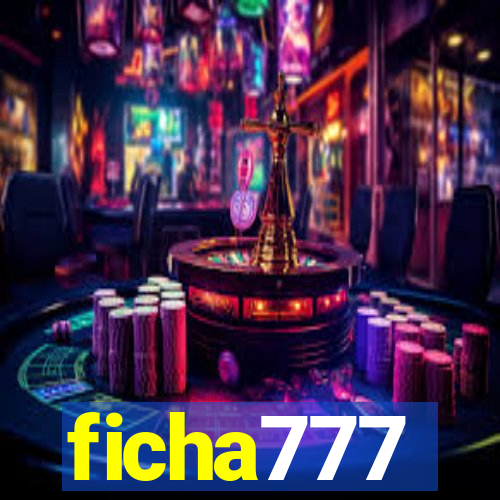 ficha777