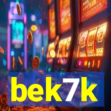 bek7k