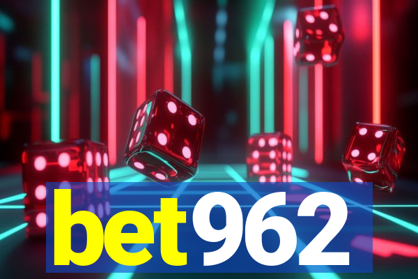 bet962