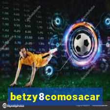 betzy8comosacar