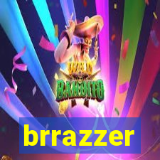 brrazzer