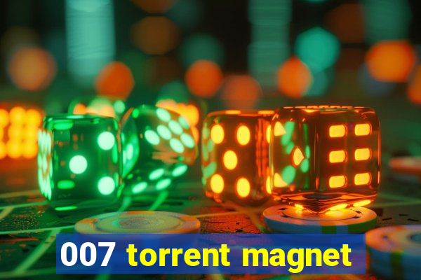 007 torrent magnet