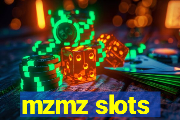 mzmz slots