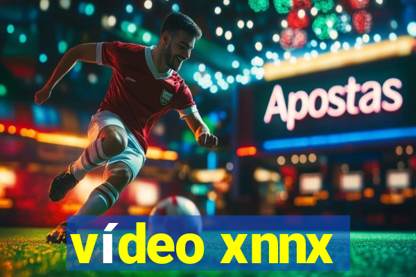 vídeo xnnx