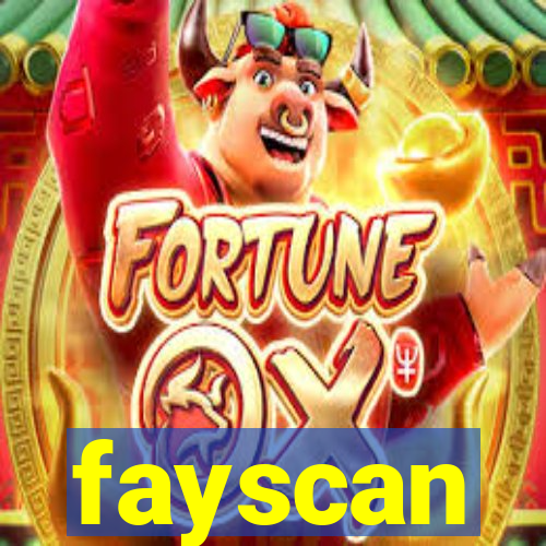 fayscan