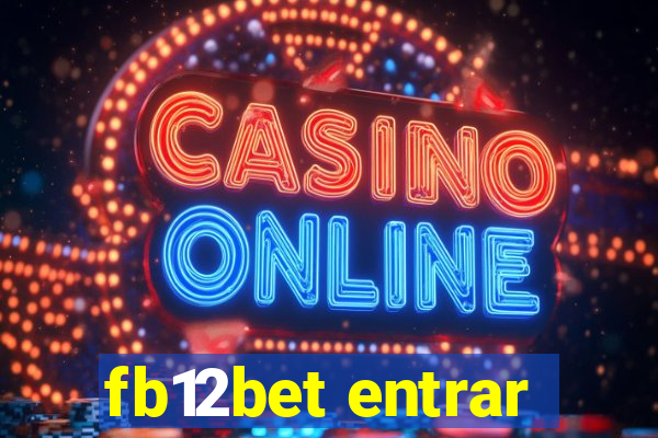 fb12bet entrar