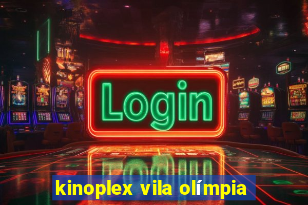 kinoplex vila olímpia