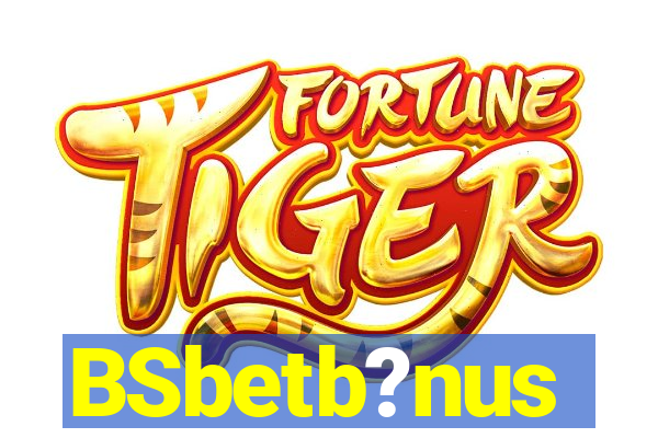 BSbetb?nus