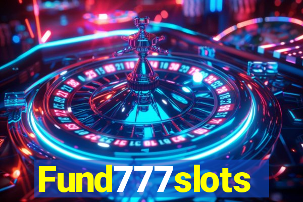 Fund777slots