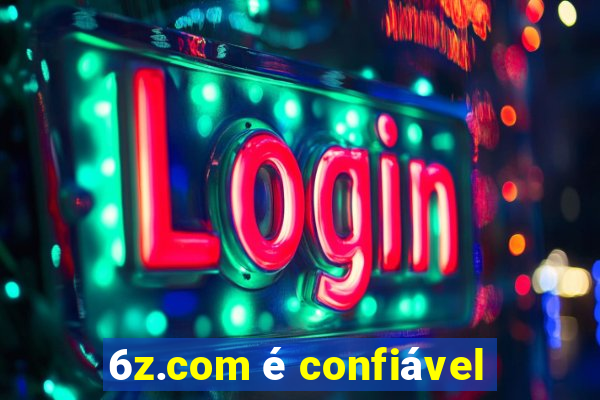 6z.com é confiável