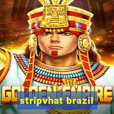 stripvhat brazil