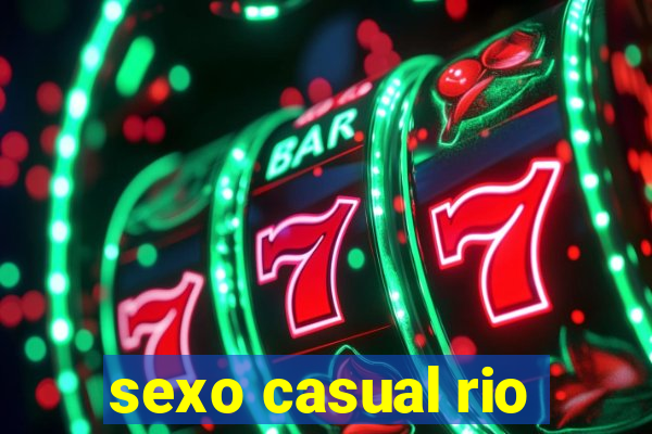 sexo casual rio