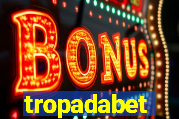 tropadabet