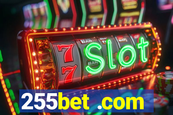 255bet .com