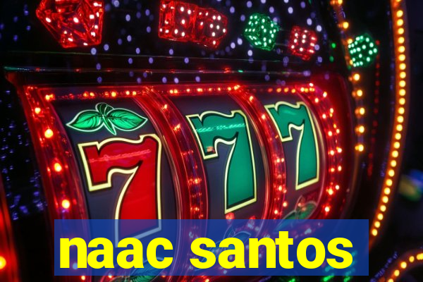 naac santos