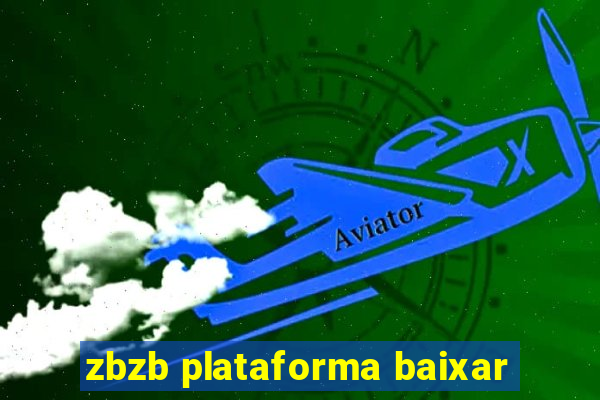 zbzb plataforma baixar