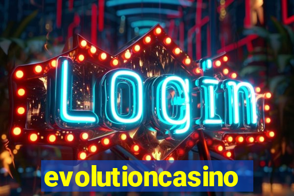 evolutioncasino