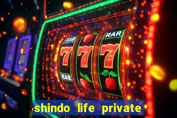 shindo life private server blaze