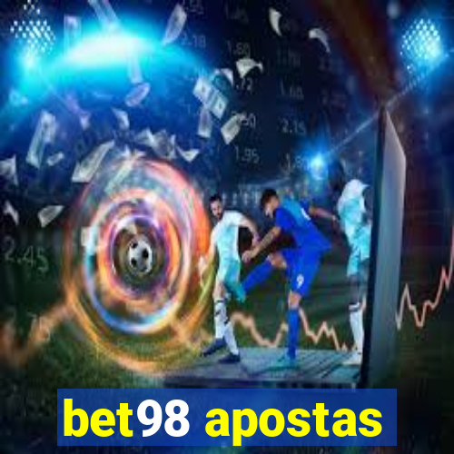 bet98 apostas