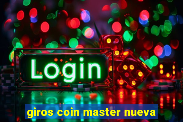 giros coin master nueva