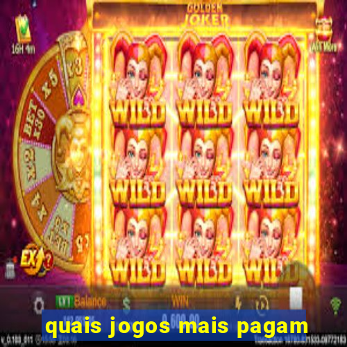 quais jogos mais pagam