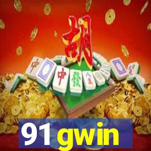 91 gwin