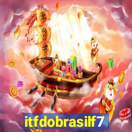 itfdobrasilf7