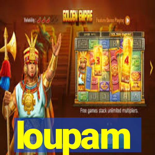 loupam