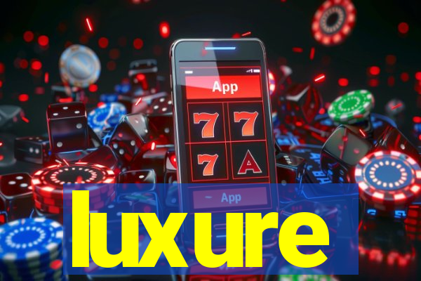 luxure