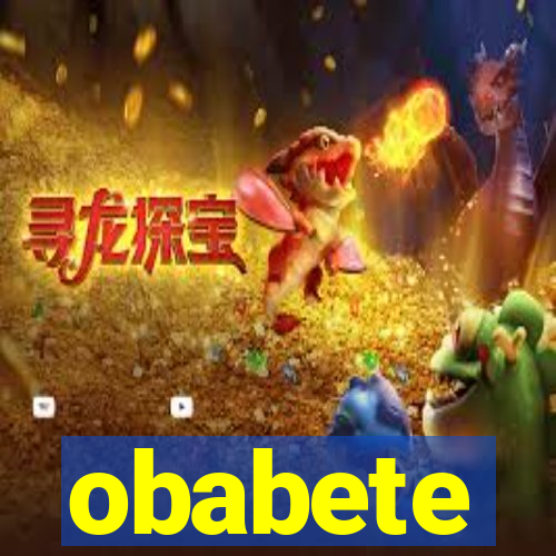 obabete