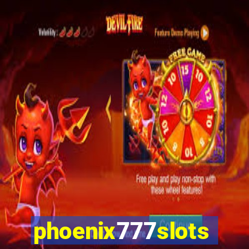 phoenix777slots