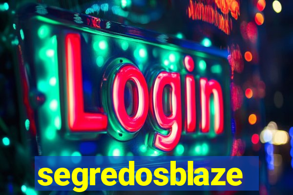 segredosblaze