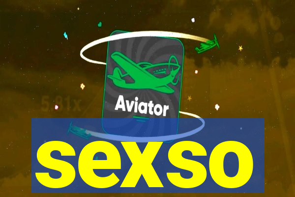 sexso