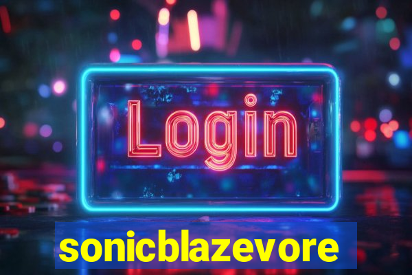 sonicblazevore