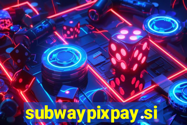 subwaypixpay.site