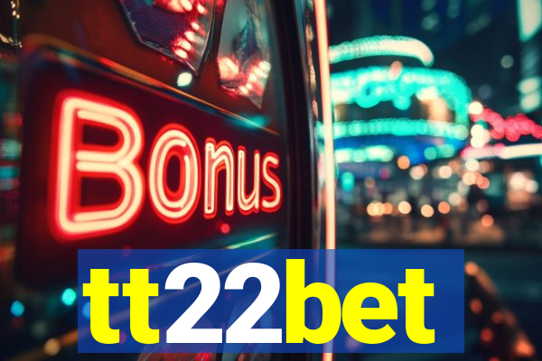 tt22bet