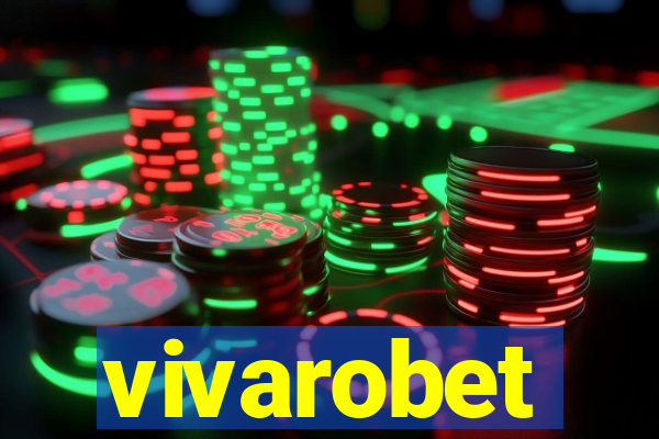 vivarobet