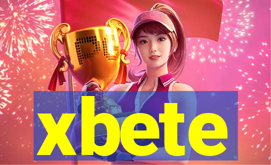 xbete