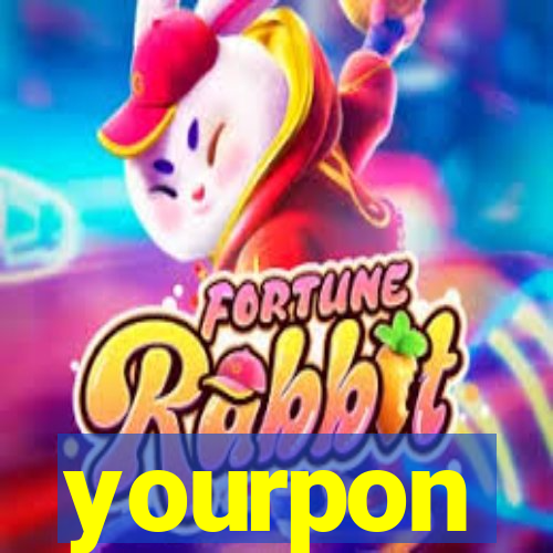 yourpon