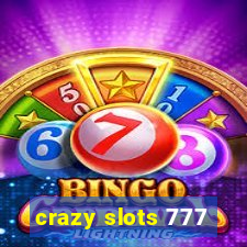 crazy slots 777