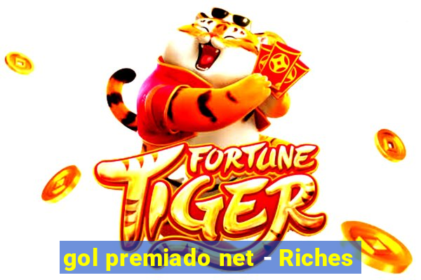 gol premiado net - Riches