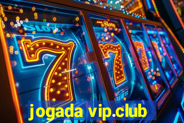 jogada vip.club