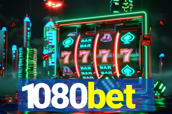 1080bet