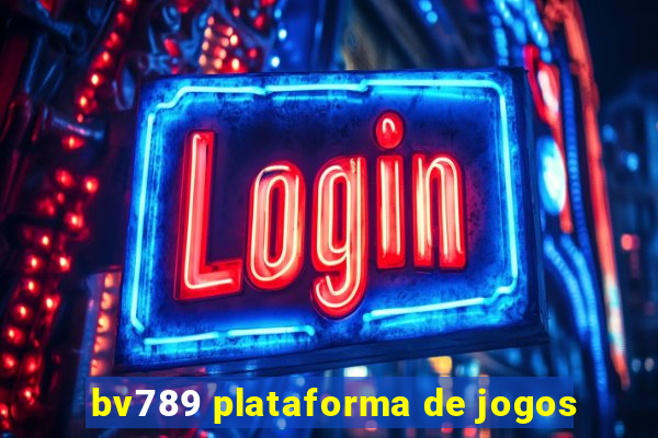 bv789 plataforma de jogos