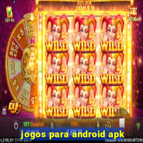 jogos para android apk