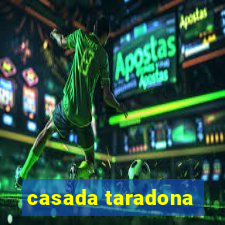 casada taradona