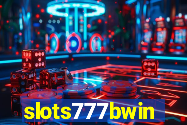 slots777bwin