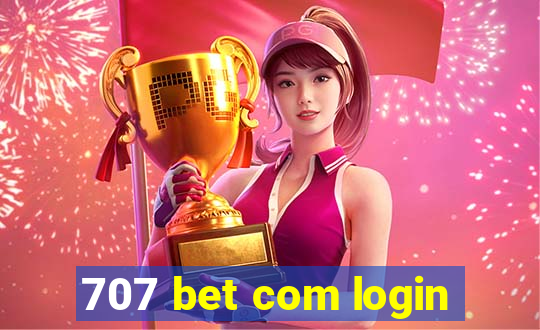 707 bet com login